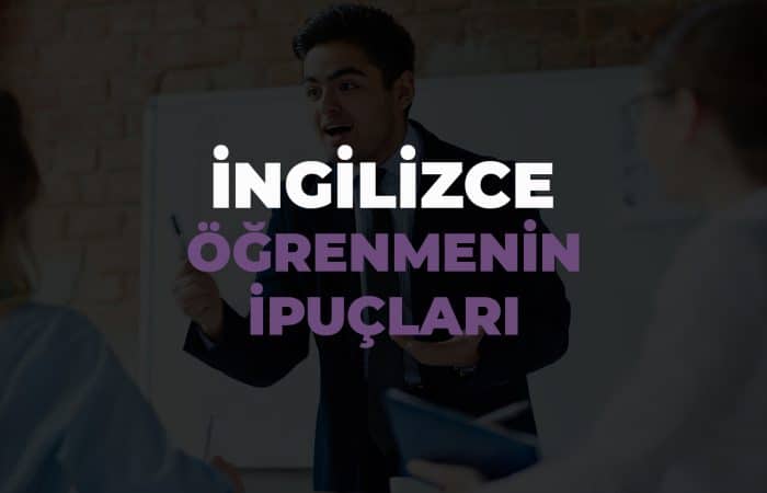 İngilizce Öğrenmenin İpuçları